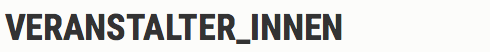 VERANSTALTER_INNEN